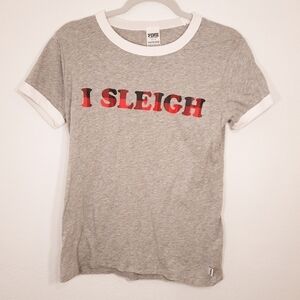 Victoria's Secret PINK I SLEIGH Tee S